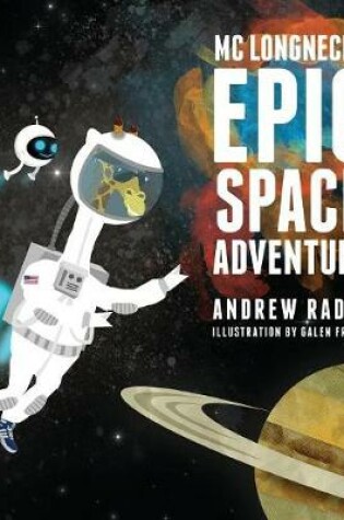 Cover of MC Longneck's Epic Space Adventure