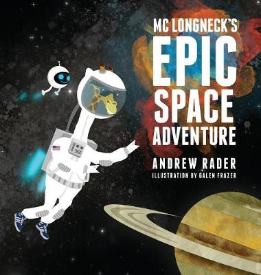 Book cover for MC Longneck's Epic Space Adventure