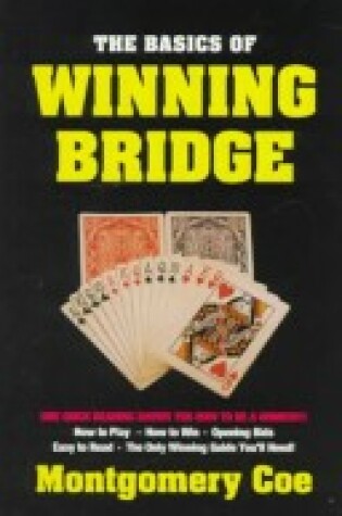 Cover of The Basics of Winning Bridge