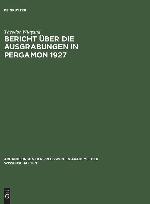 Book cover for Bericht uber die Ausgrabungen in Pergamon 1927