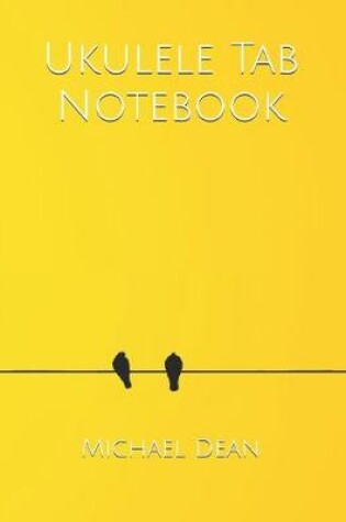 Cover of Ukulele Tab Notebook