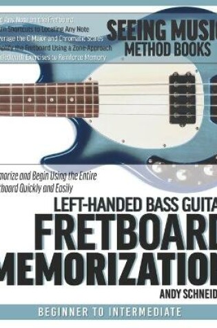 Cover of Left-Handed Bass Guitar Fretboard Memorization