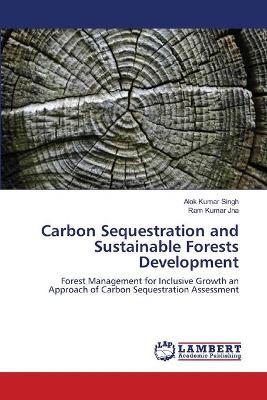 Book cover for Carbon Sequestration and Sustainable Forests Development