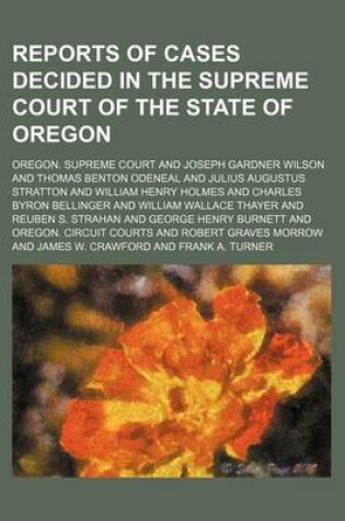 Cover of Reports of Cases Decided in the Supreme Court of the State of Oregon (Volume 16)