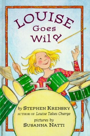 Cover of Louise Goes Wild