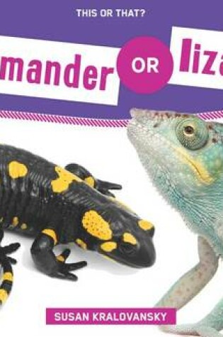 Cover of Salamander or Lizard?