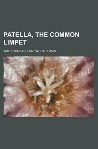 Cover of Patella, the Common Limpet