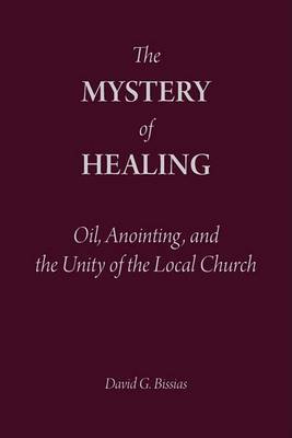 Book cover for The Mystery of Healing