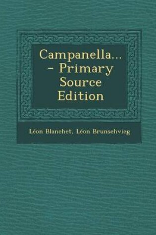 Cover of Campanella... - Primary Source Edition