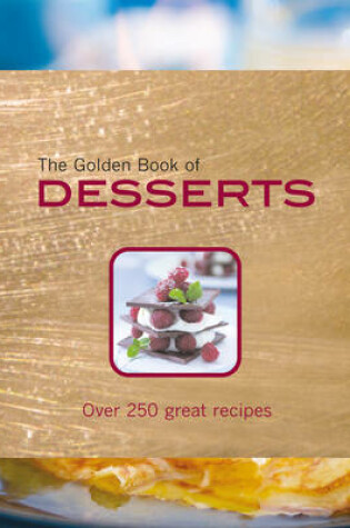 Cover of The Golden Book of Desserts