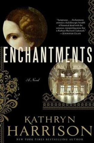 Cover of Enchantments: A Novel