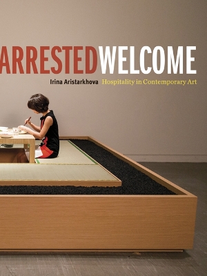 Book cover for Arrested Welcome