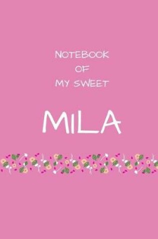 Cover of Notebook of my sweet Mila