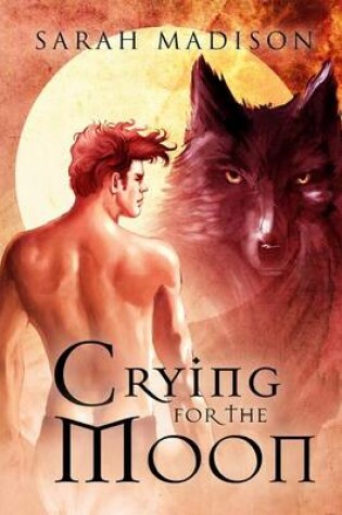 Cover of Crying for the Moon