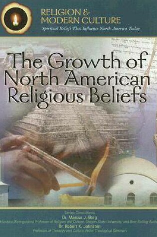 Cover of The Growth of North American Religious Beliefs