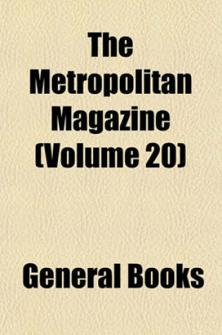 Cover of The Metropolitan Magazine (Volume 20)