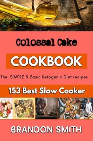 Cover of Colossal Cake