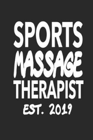 Cover of Sports Massage Therapist Est. 2019