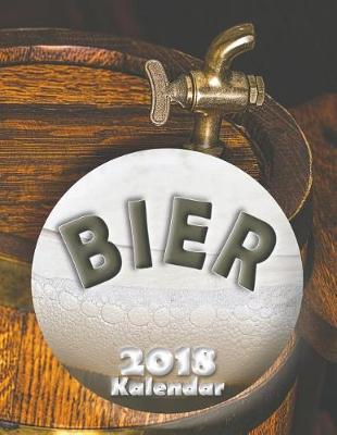 Book cover for Bier 2018 Kalendar (Ausgabe Deutschland)