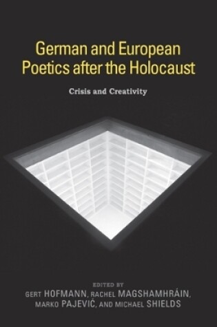 Cover of German and European Poetics after the Holocaust