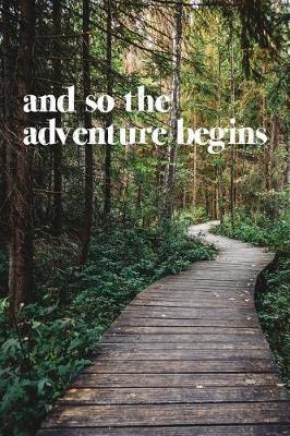 Book cover for And So the Adventure Begins Journal