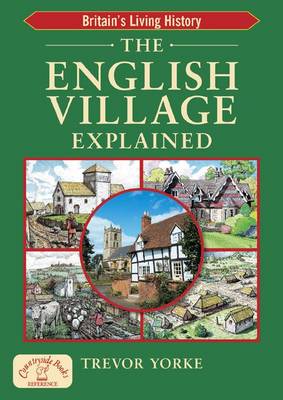 Book cover for The English Village Explained