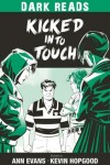 Book cover for Kicked into Touch