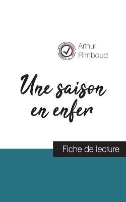 Book cover for Une saison en enfer de Arthur Rimbaud (fiche de lecture et analyse complete de l'oeuvre)