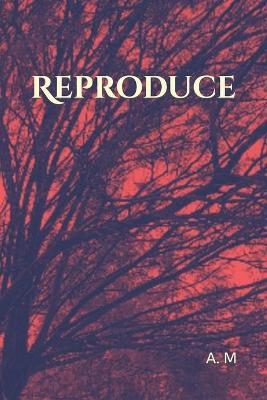 Book cover for Reproduce