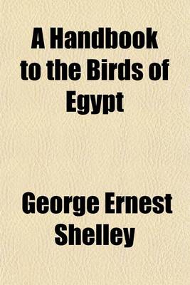 Book cover for A Handbook to the Birds of Egypt