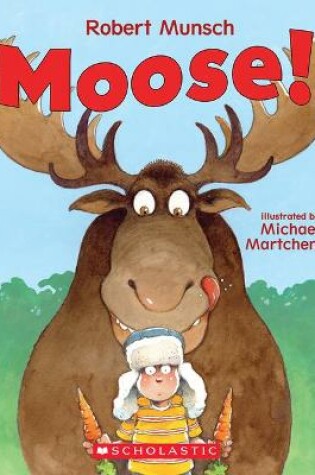 Cover of Moose!