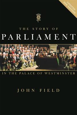 Book cover for The Story of Parliament - In the Palace of Westminster