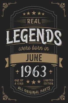 Book cover for Real Legends were born in June 1963