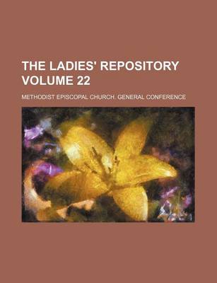 Book cover for The Ladies' Repository Volume 22