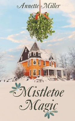 Book cover for Mistletoe Magic