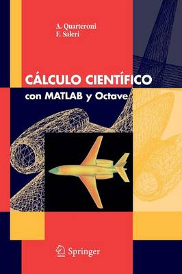 Book cover for Calculo Cientifico con MATLAB y Octave