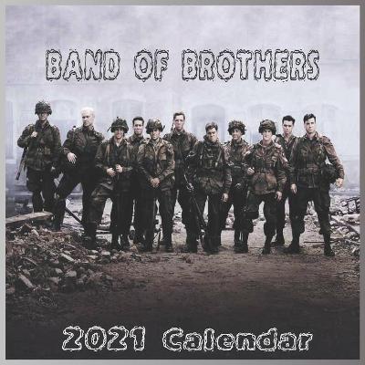 Book cover for BAND OF BROTHERS Calendar 2021