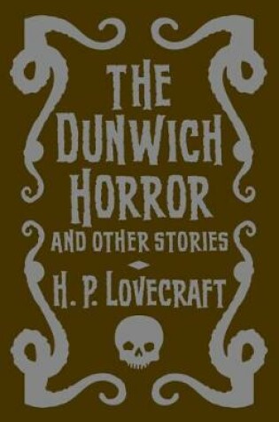 Cover of The Dunwich Horror & Other Stories