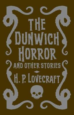 Cover of The Dunwich Horror & Other Stories