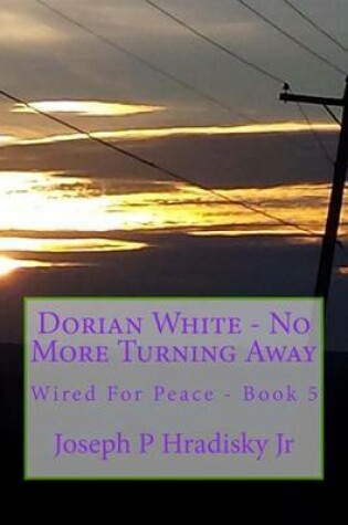 Cover of Dorian White - No More Turning Away