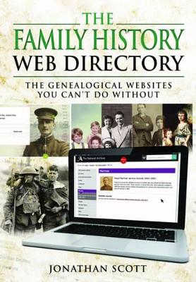 Book cover for Family History Web Directory: The Genealogical Websites You Can't Do Without