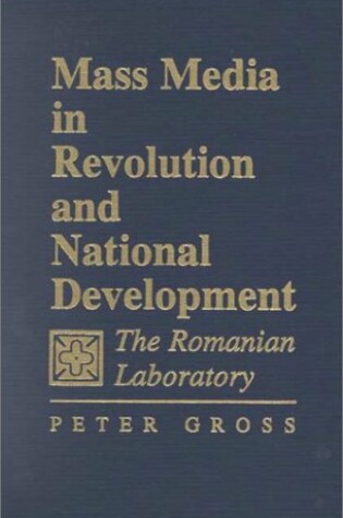 Cover of Mass Media in Revolution and National Development