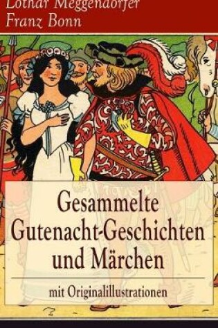 Cover of Gesammelte Gutenacht-Geschichten und Märchen mit Originalillustrationen