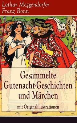 Book cover for Gesammelte Gutenacht-Geschichten und Märchen mit Originalillustrationen