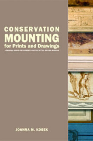 Cover of Conservation Mounting for Prints and Drawings