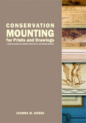 Book cover for Conservation Mounting for Prints and Drawings