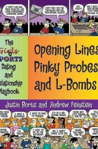 Cover of Opening Lines, Pinky Probes And L-bombs