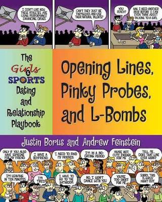 Book cover for Opening Lines, Pinky Probes And L-bombs