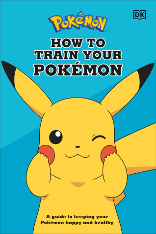 Cover of How To Train Your Pokémon