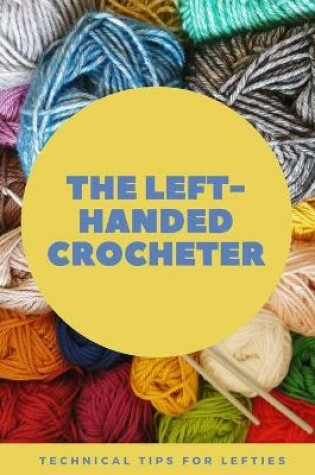 Cover of The Left-Handed Crocheter